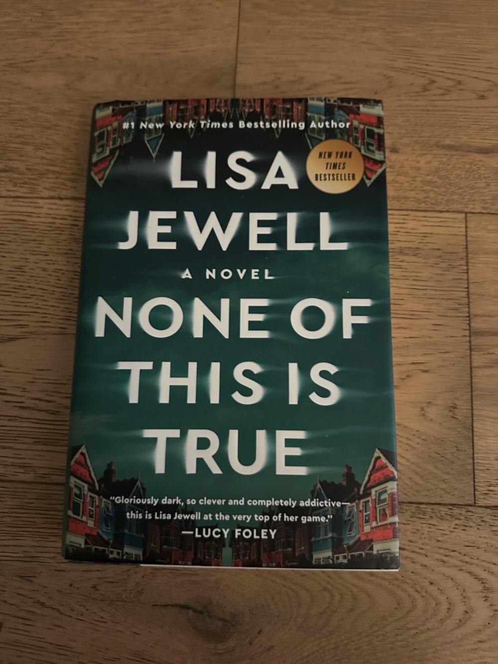 Lisa Jewell "None of This Is True" - Teal Cover Hardback